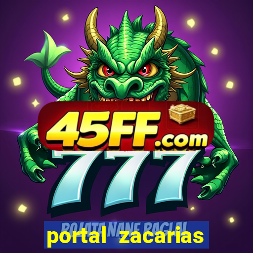 portal zacarias raiam santos